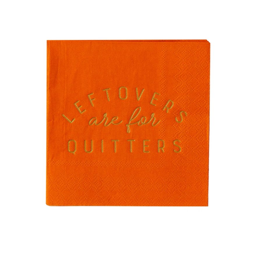 Leftovers are for Quitters Cocktail Napkins - Henry + Olives
