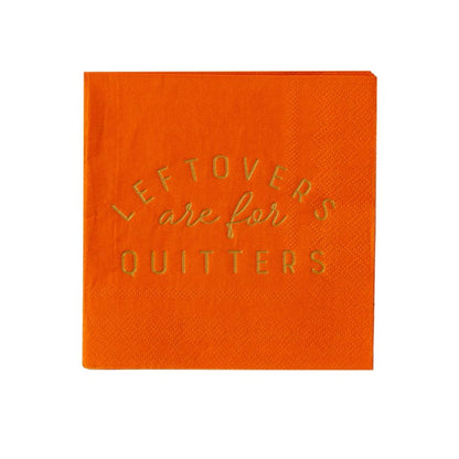 Leftovers are for Quitters Cocktail Napkins - Henry + Olives